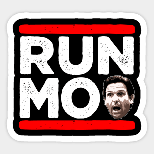 Run Ron Desantis Sticker